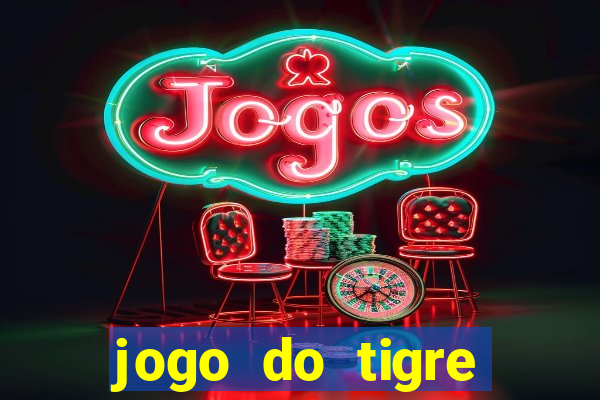 jogo do tigre verdade ou mentira