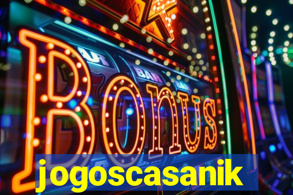 jogoscasanik