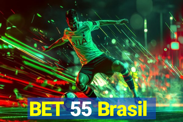 BET 55 Brasil