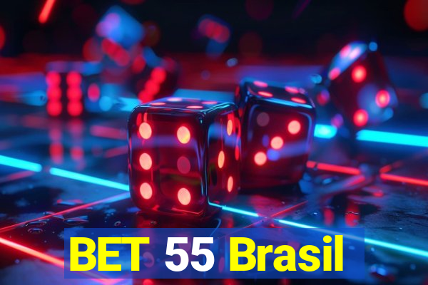 BET 55 Brasil