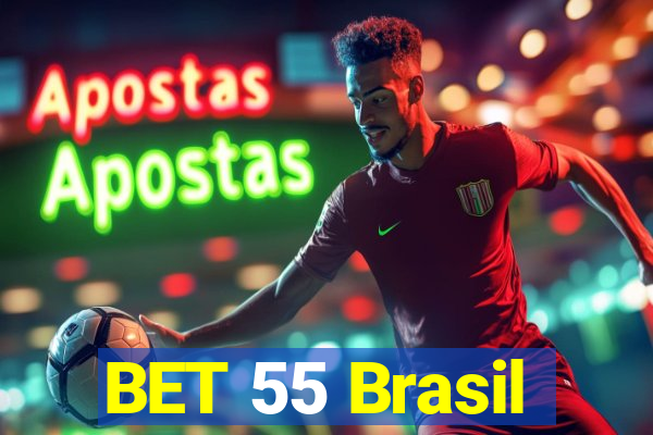 BET 55 Brasil