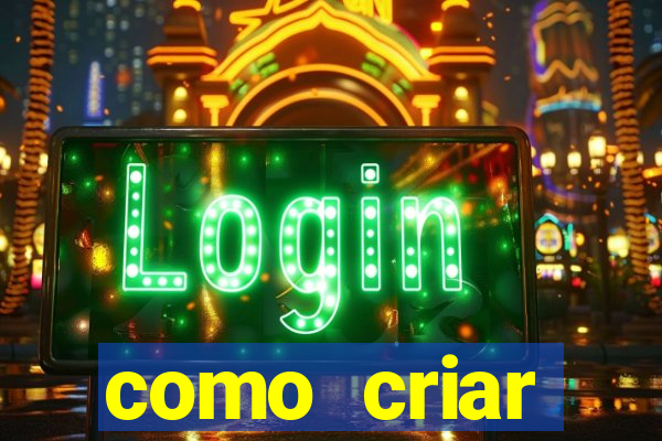 como criar plataforma de jogos do tigre