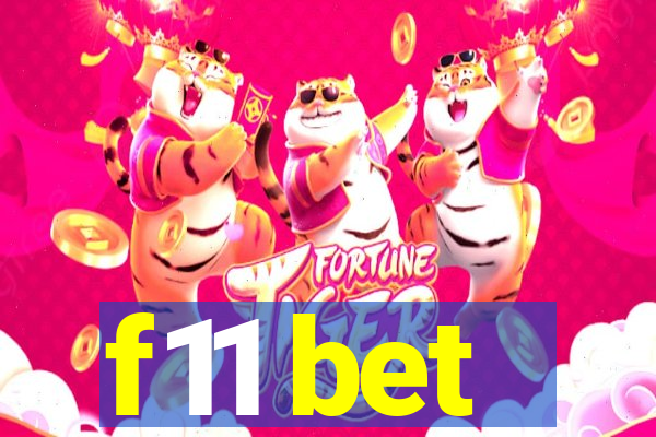 f11 bet