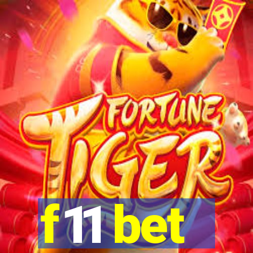 f11 bet