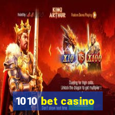 1010 bet casino