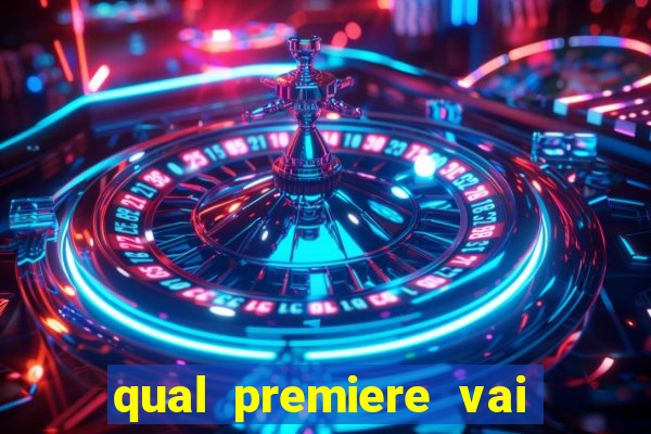 qual premiere vai passar o jogo do vasco