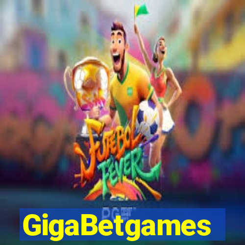 GigaBetgames