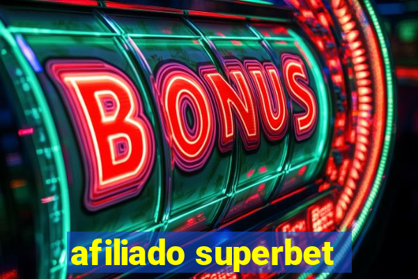 afiliado superbet