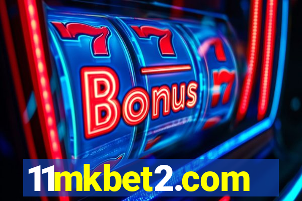 11mkbet2.com