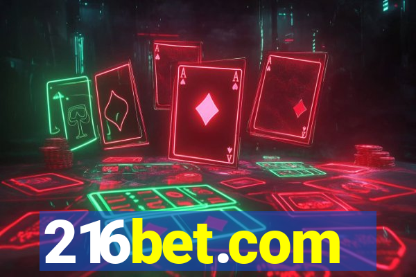 216bet.com