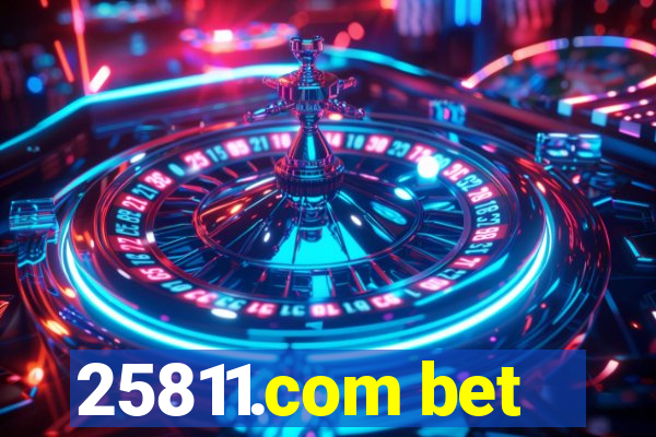 25811.com bet