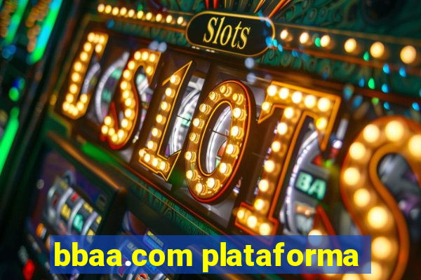 bbaa.com plataforma