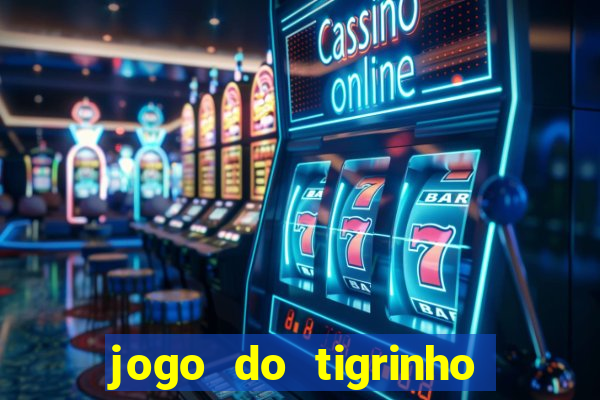 jogo do tigrinho deposito 1 real