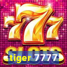 tiger 7777