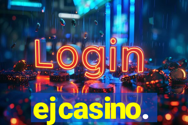 ejcasino.