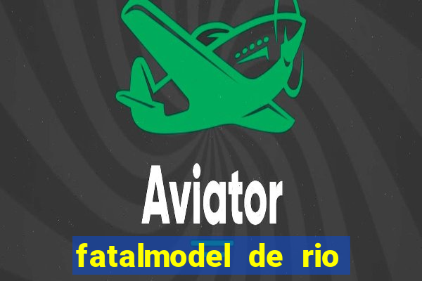 fatalmodel de rio claro sp