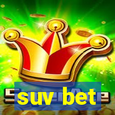 suv bet