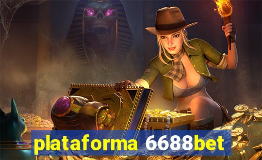 plataforma 6688bet