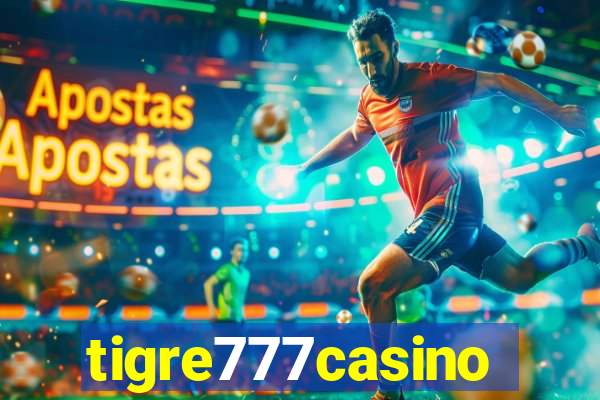 tigre777casino