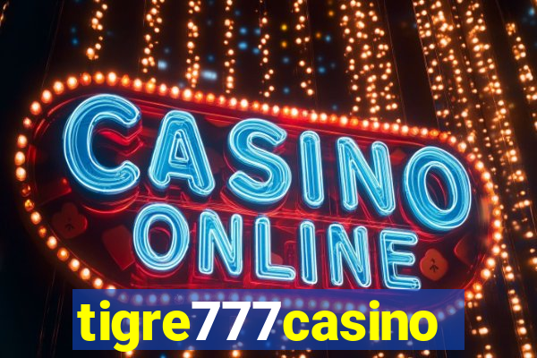 tigre777casino