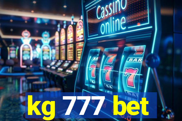 kg 777 bet