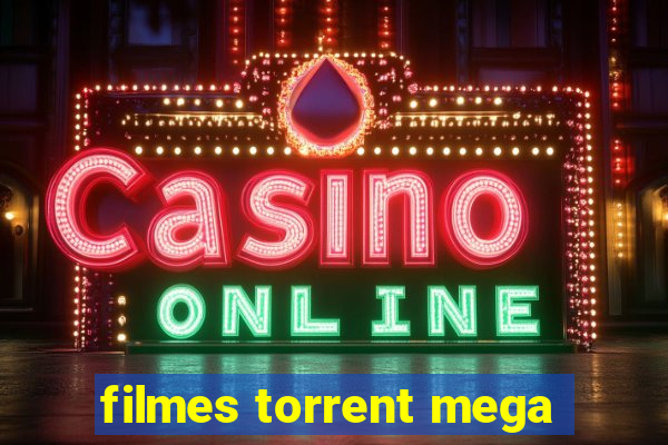 filmes torrent mega