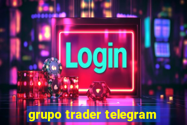 grupo trader telegram