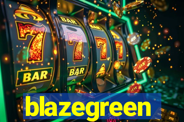 blazegreen