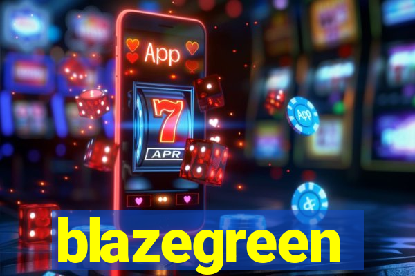 blazegreen