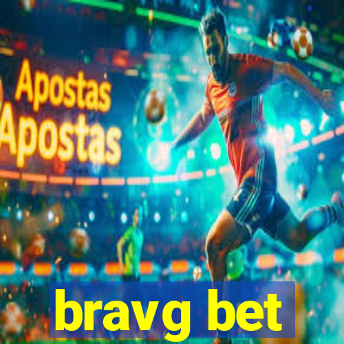 bravg bet