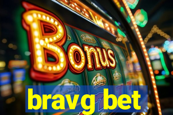 bravg bet