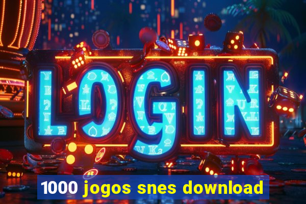 1000 jogos snes download