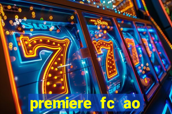 premiere fc ao vivo gratis