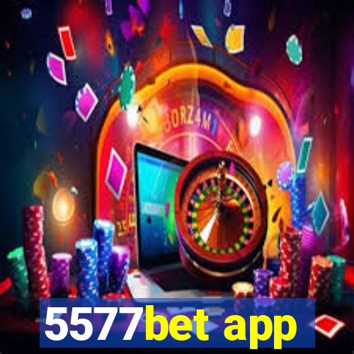 5577bet app