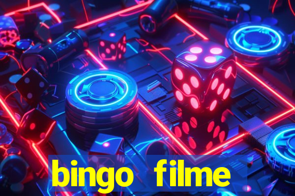 bingo filme completo dublado