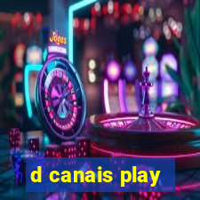 d canais play