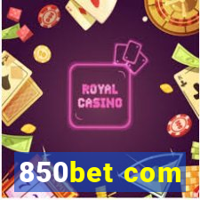 850bet com