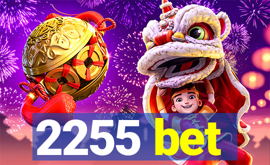 2255 bet