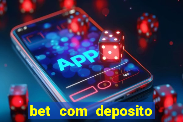 bet com deposito minimo de 1 real