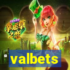 valbets