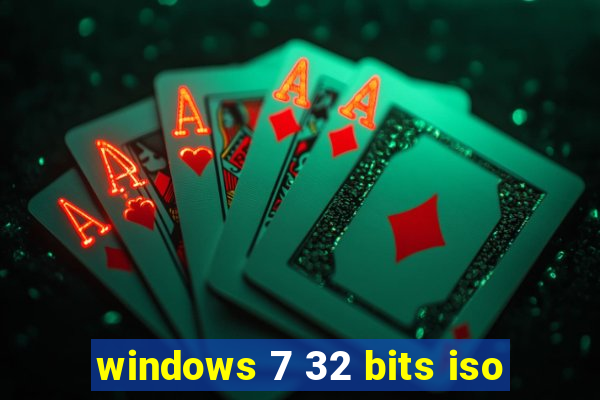 windows 7 32 bits iso