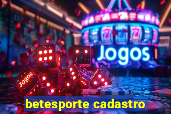 betesporte cadastro