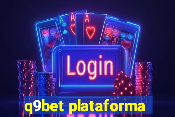 q9bet plataforma