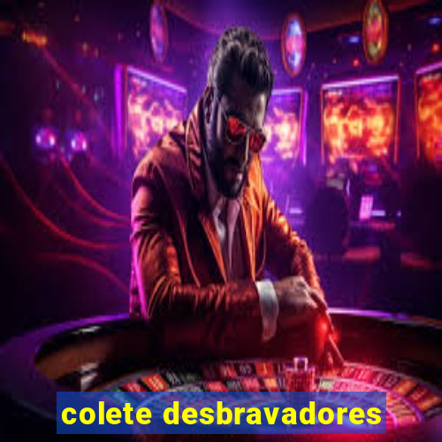 colete desbravadores