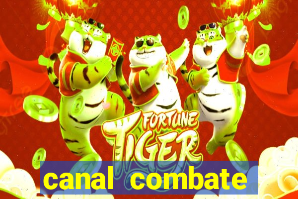 canal combate online ao vivo multicanais