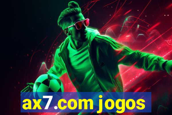 ax7.com jogos