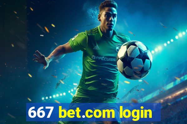 667 bet.com login