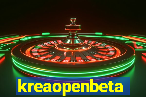 kreaopenbeta