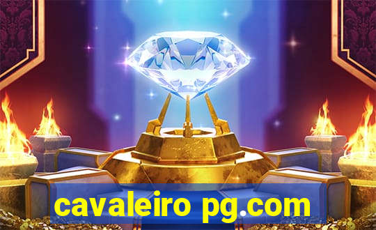 cavaleiro pg.com