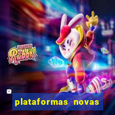 plataformas novas pagando muito